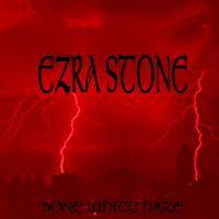 Ezra Stone : Bone White Haze